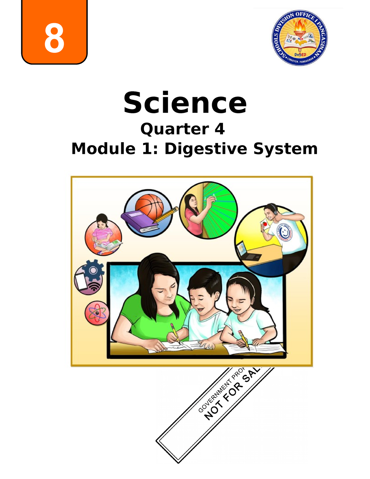 Sci8 Q4 Mod1 Digestive System Science Quarter 4 Module 1 Digestive System 8 Self Learning 