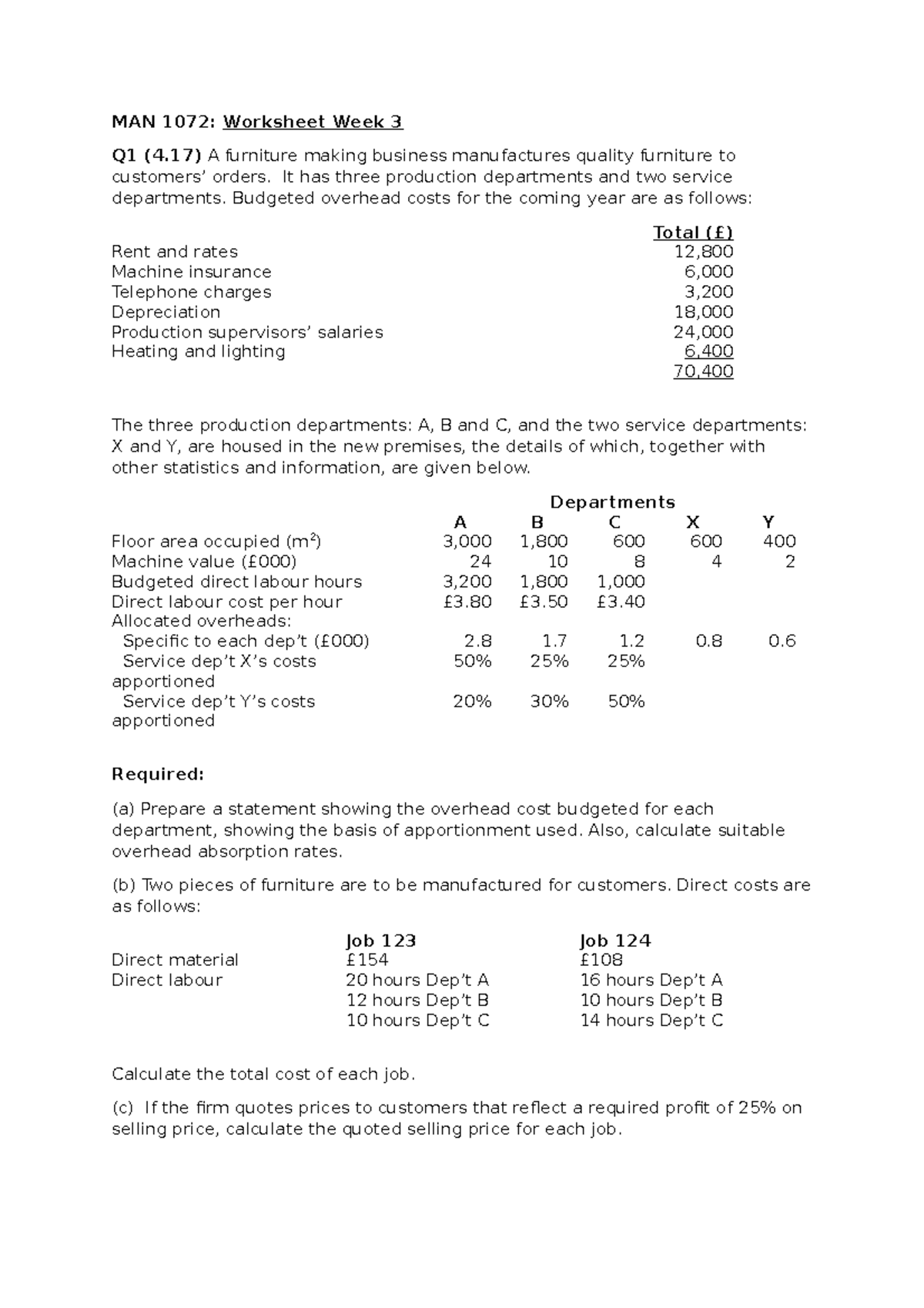 Week 3 worksheet - w3 q's - MAN 1072: Worksheet Week 3 Q1 (4) A ...