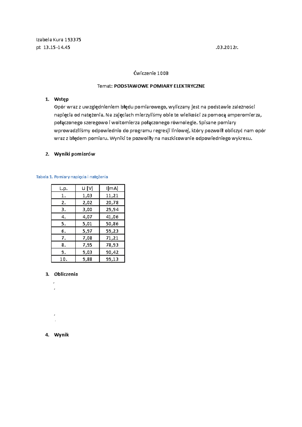 Sprawozdanie 100b - Izabela Kura 193375 Pt 13.15-14 .03. Ćwiczenie 100B ...