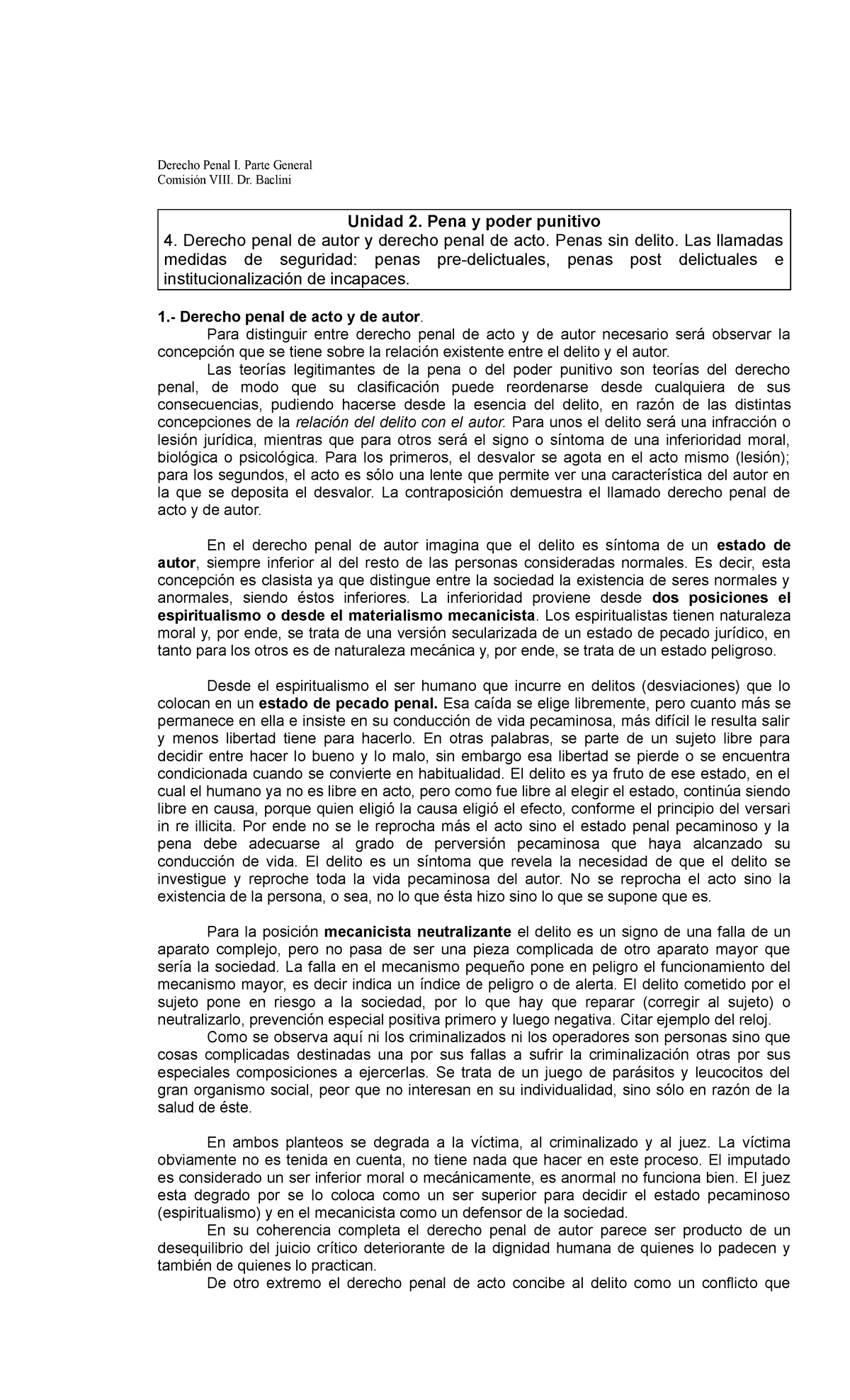 Unidad Derecho penal de acto y autor Medidas Derecho Penal I Parte General Comisión VIII