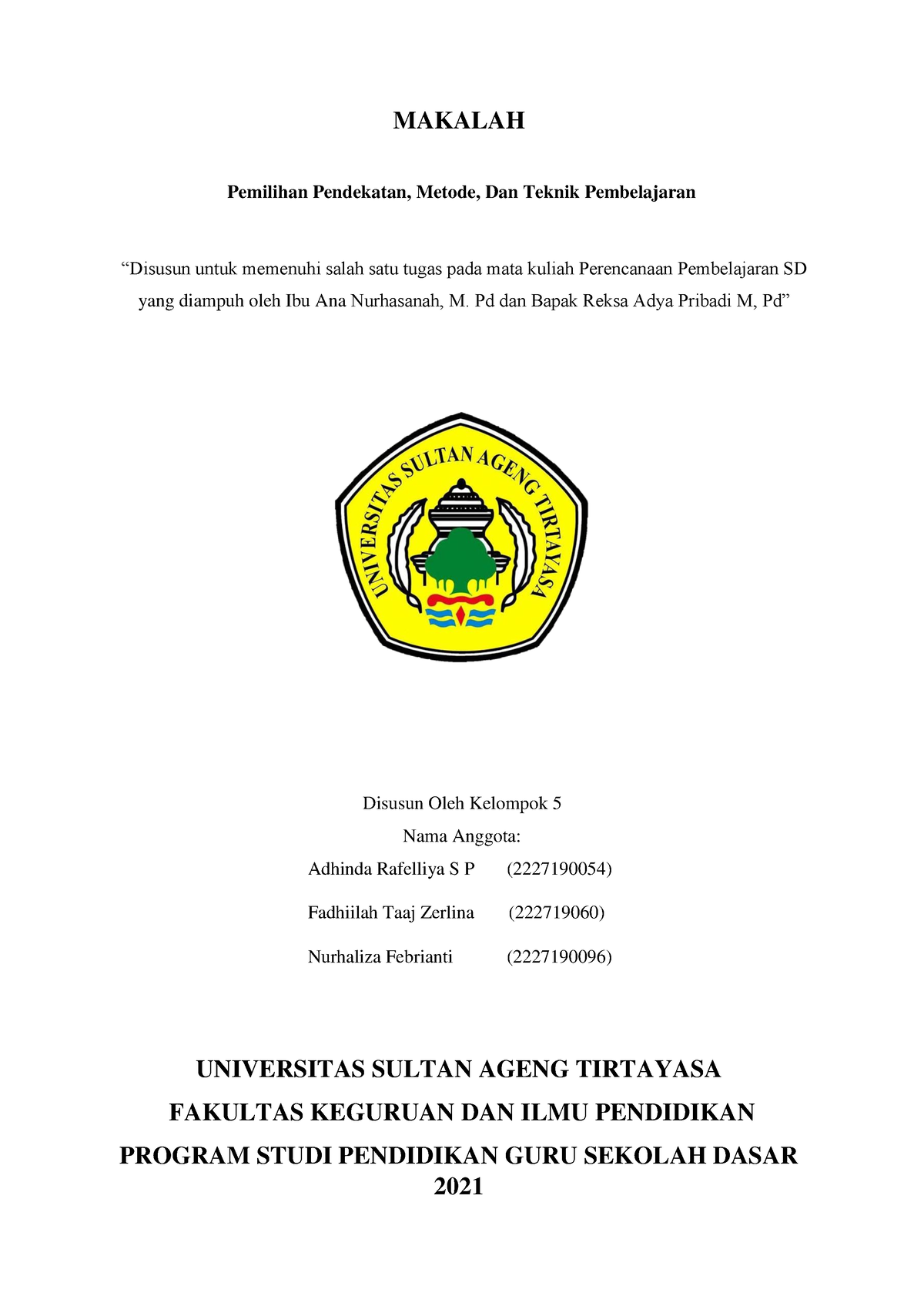 Kelompok 5 (Pemilihan Pendekatan, Metode, Dan Teknik Pembelajaran ...