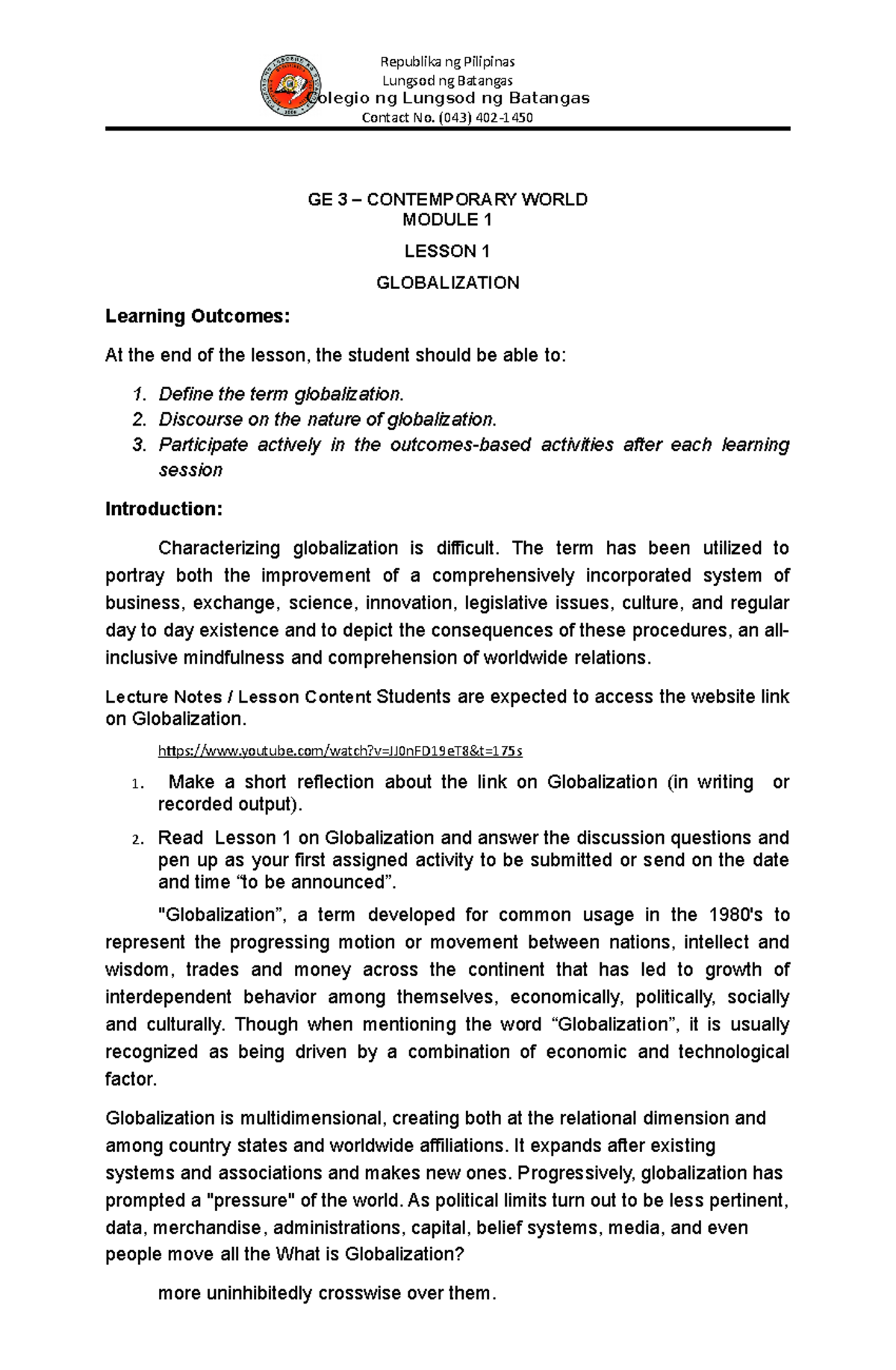 GE 3 Module - Define the term globalization. Discourse on the nature of ...