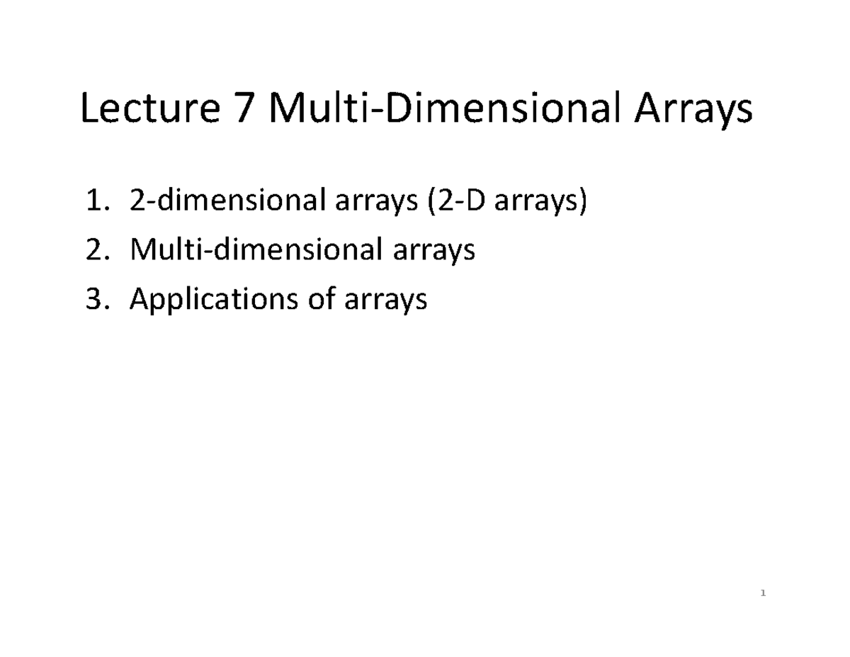 Cp264 lecture 7 mul arrays - Lecture 7 Multi-Dimensional Arrays 1. 2 ...