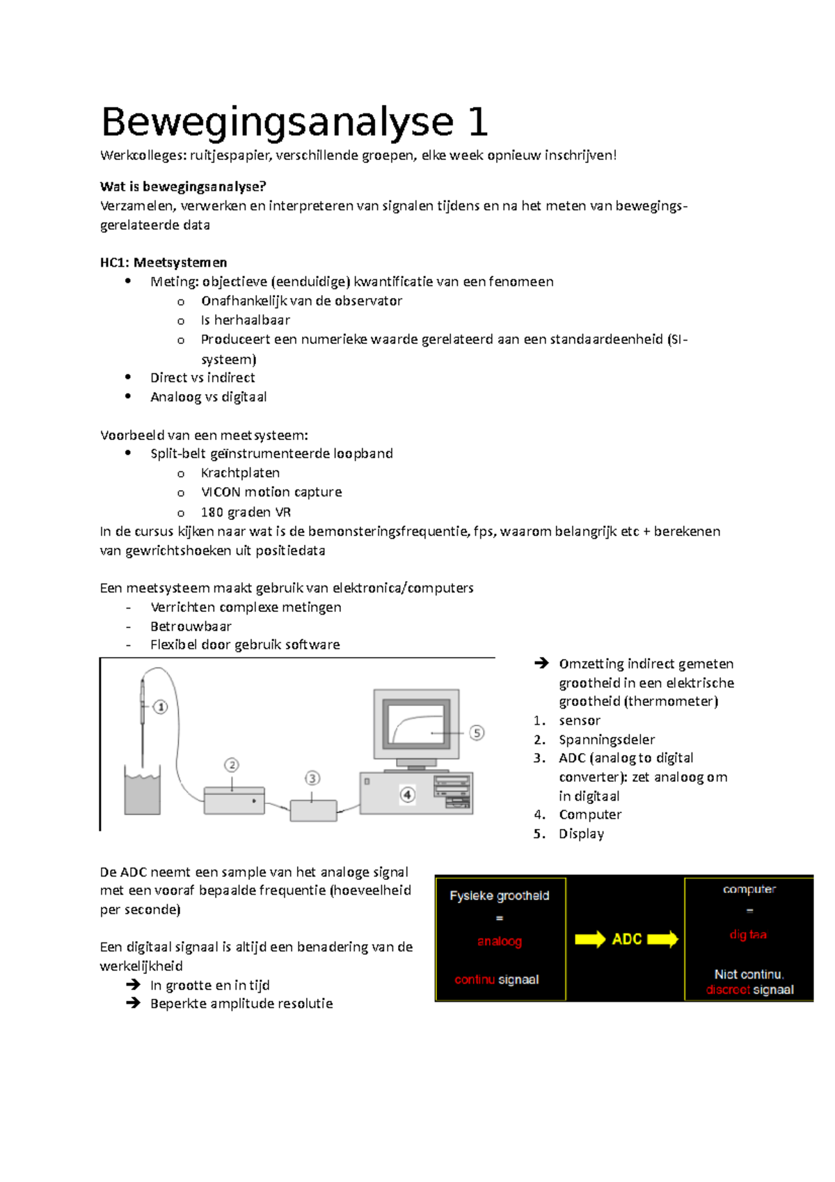 Aantekeningen Bewegingsanalyse 1 - Bewegingsanalyse 1 Werkcolleges ...