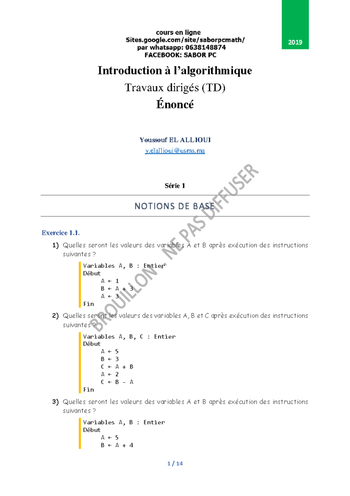 °TD Algorithmique SMAI2 FPK 19-20 - Introduction à L’algorithmique ...