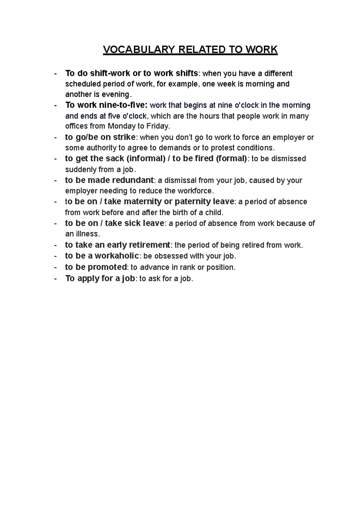 Vocabulary Related TO WORK VOCABULARY RELATED TO WORK To do shift