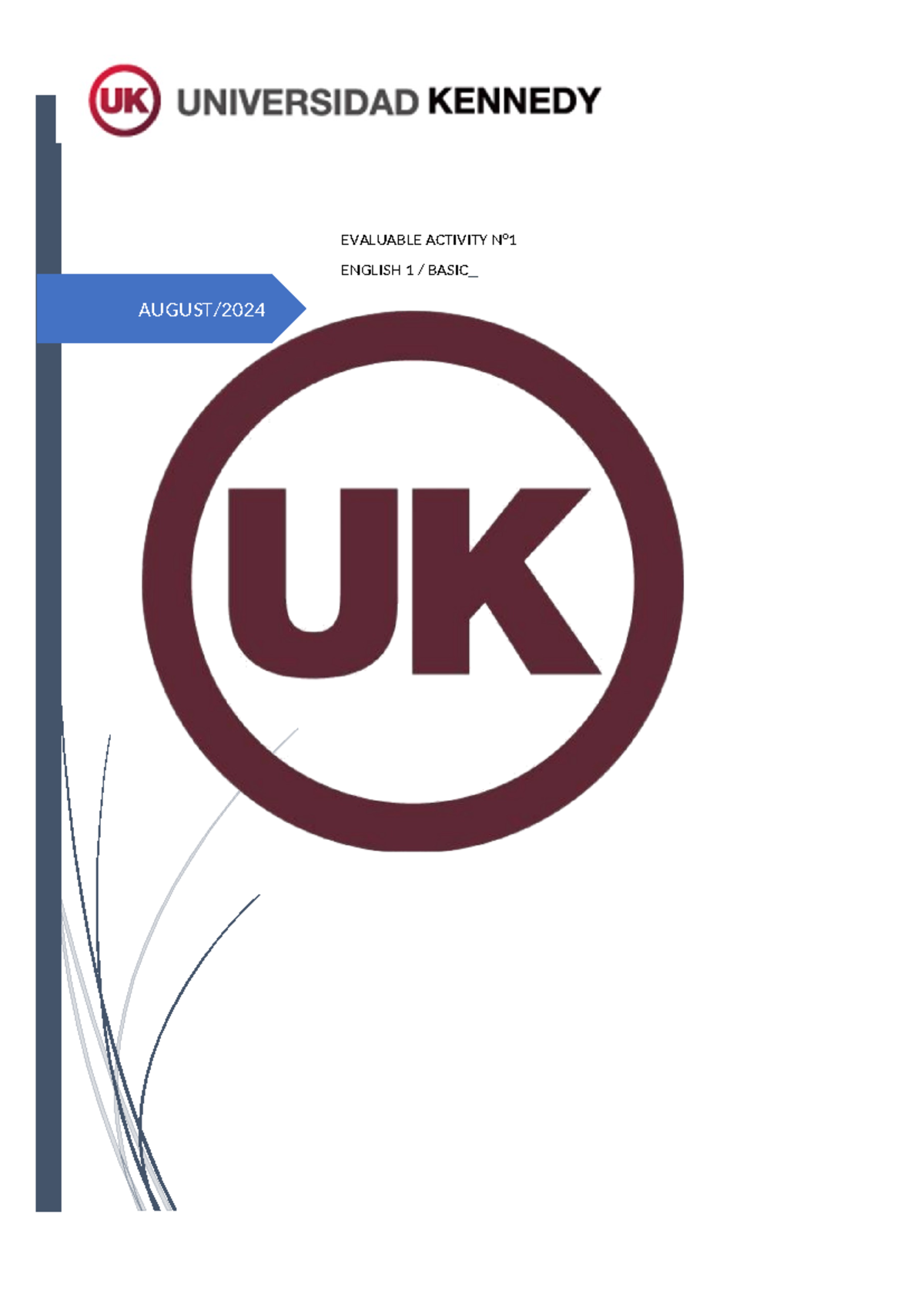 English Actividad Evaluable Nª 1 - AUGUST/ EVALUABLE ACTIVITY N ...