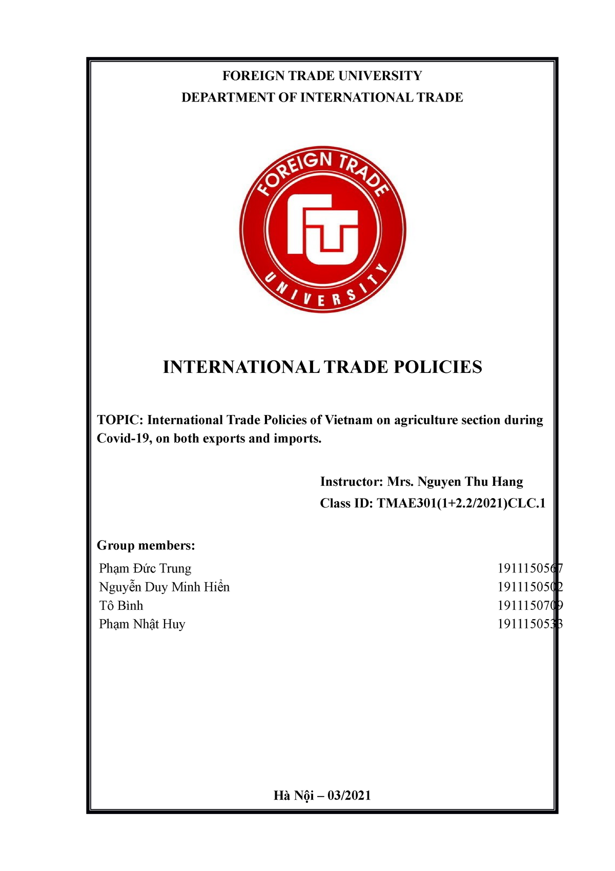 International Trade Policies Foreign Trade University Department Of International Trade International Trade Policies Topic International Trade Policies Of Studocu