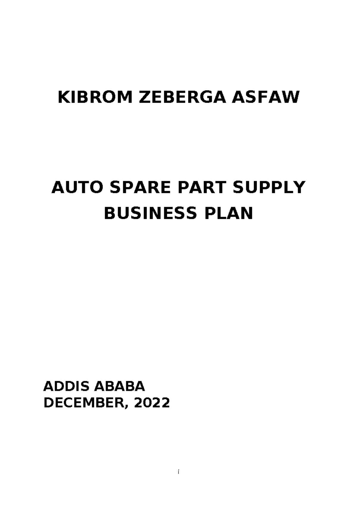647909469 kibrom business plan 1 - KIBROM ZEBERGA ASFAW AUTO SPARE PART ...