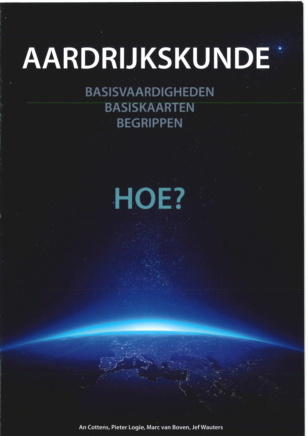 Aardrijkskunde - Hoe - Basisvaardigheden, Basiskaarten, Begrippen - Ed ...