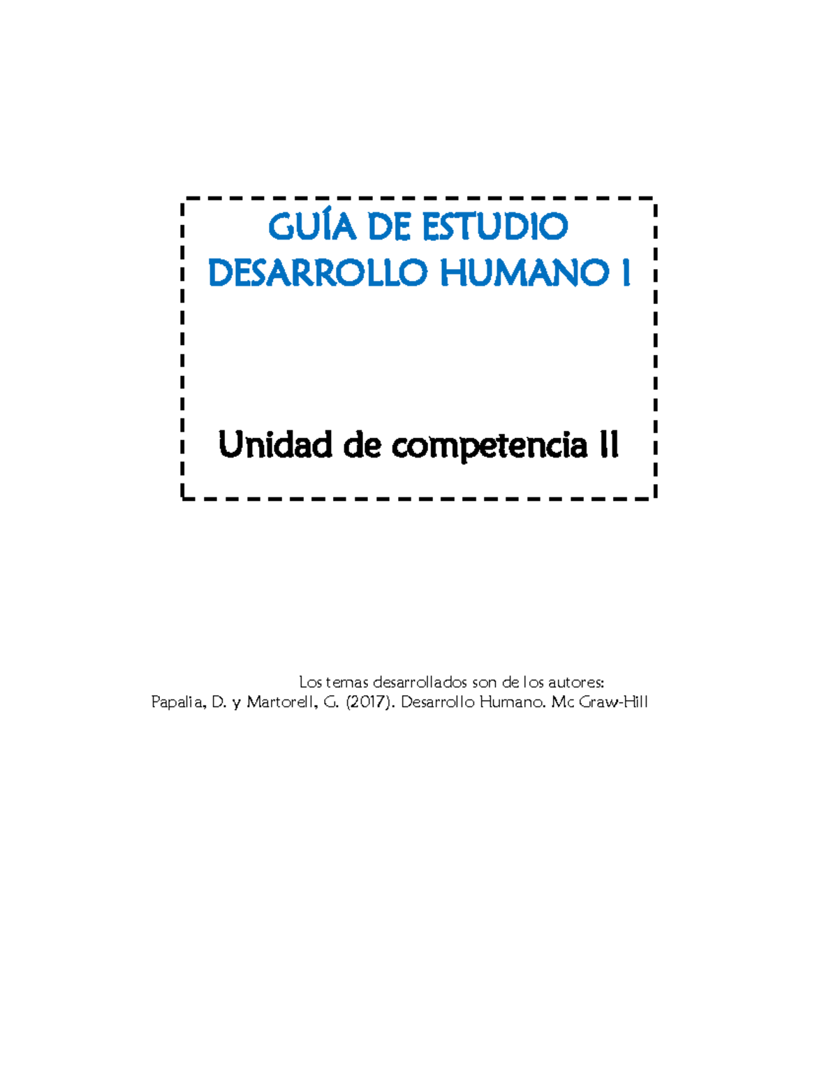 GUIA DE Estudio DHI UC2 - Guía del 2do parcial de Desarrollo humano I ...