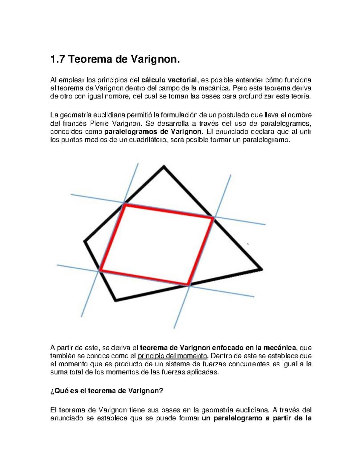 1.7 Teorema de Varignon Al emplear los principios del cálculo