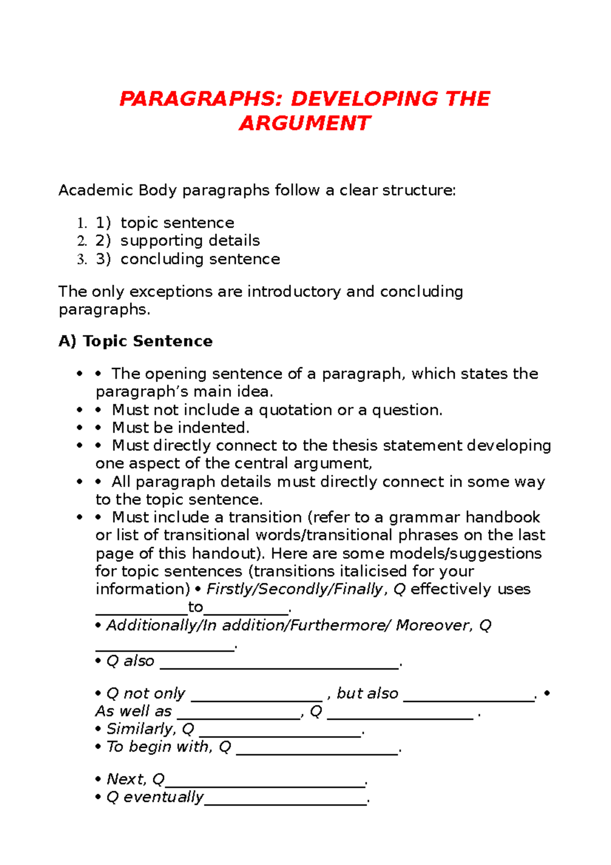How to write a pharagraph - PARAGRAPHS: DEVELOPING THE ARGUMENT ...