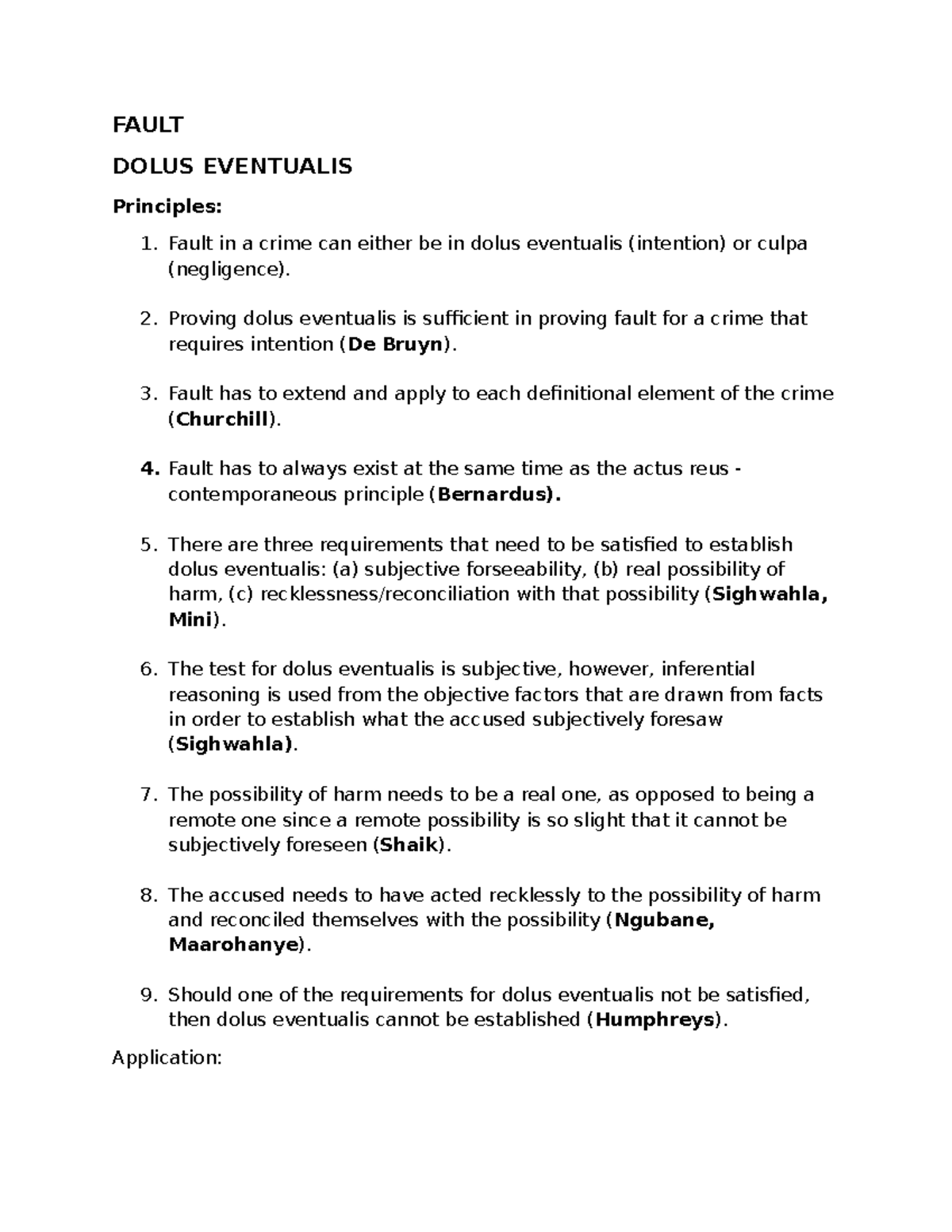 Dolus Eventualis - notes - FAULT DOLUS EVENTUALIS Principles: 1. Fault ...