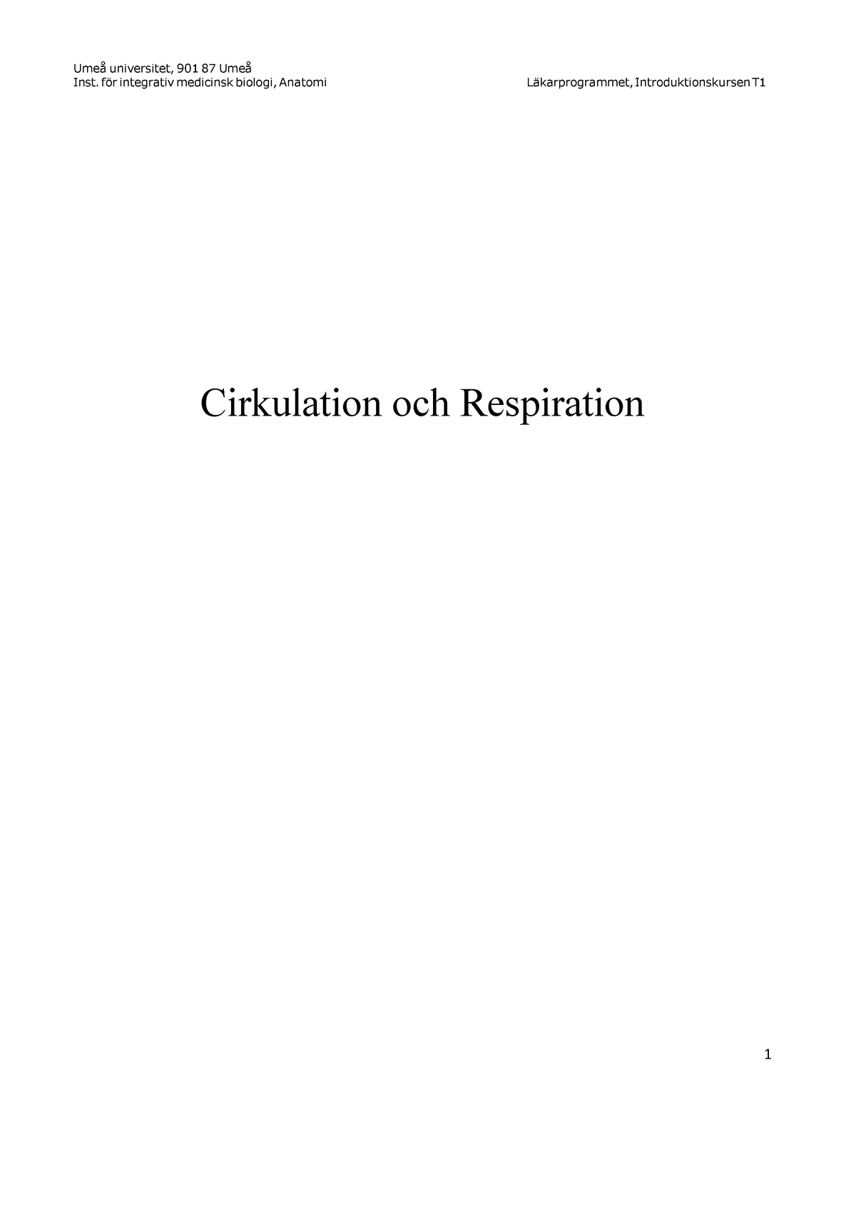 Uppgifter: Cirkulation Och Respiration - Inst. För Integrativ Medicinsk ...