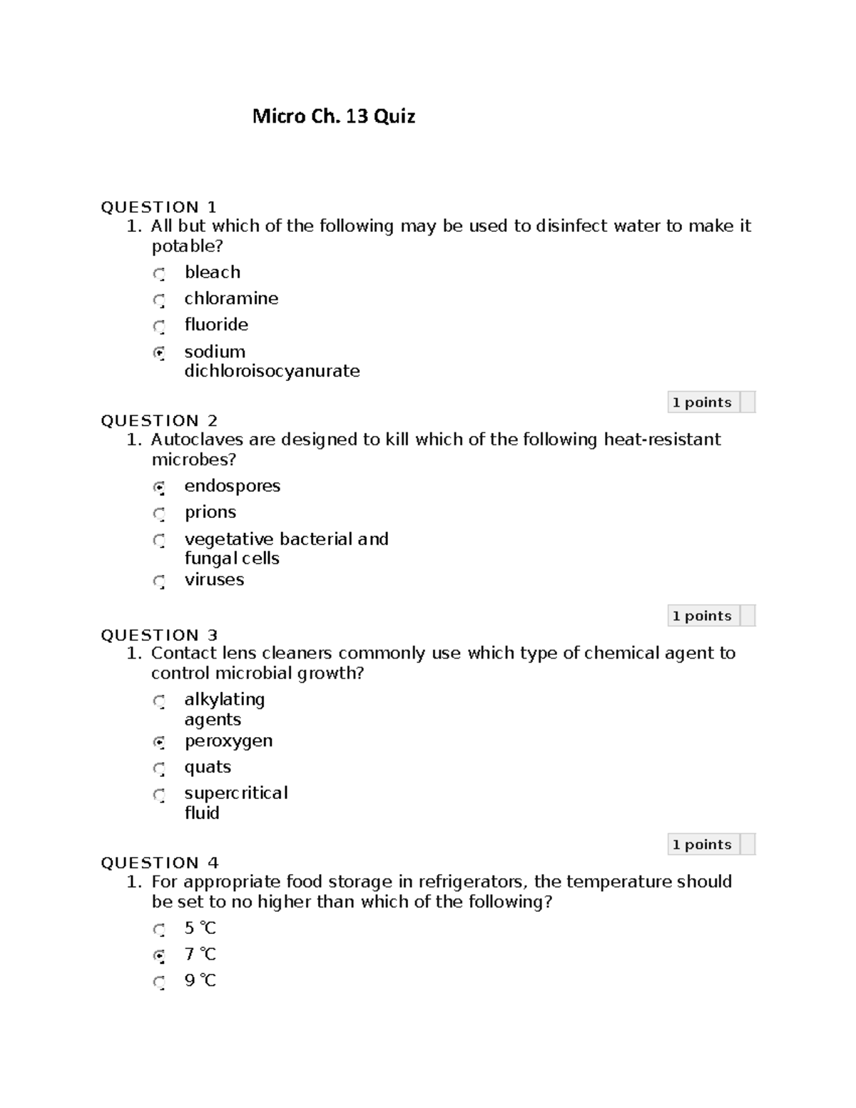 Micro Ch. 13-14 Quizzes - Micro Ch. 13 Quiz Q U E S T I O N 1 1. All ...