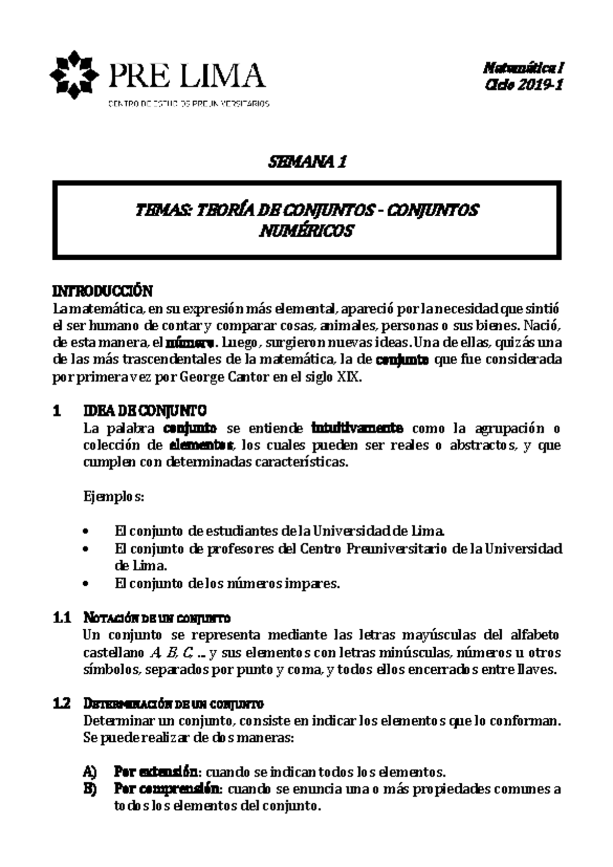 Mate I Pre Lima - Matemática I Ciclo 2019- 1 SEMANA 1 INTRODUCCIÓN La ...