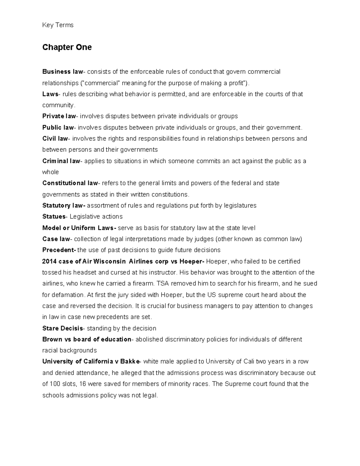 Key terms BUL - Chapter One Business law- consists of the enforceable ...