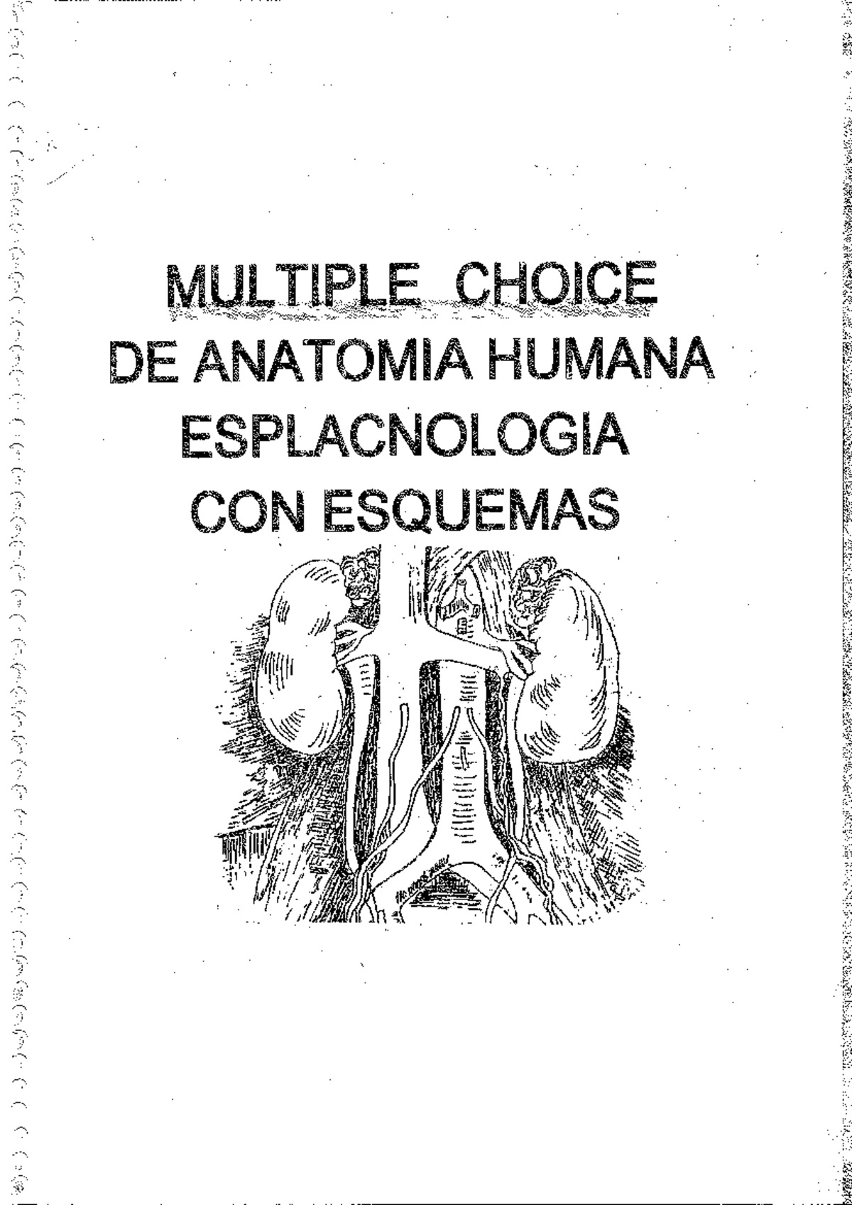 Choices De Esplacno - MULTIPLE CHOICE DE ANATOMIA HUMANA ESPLACNOLOGIA ...