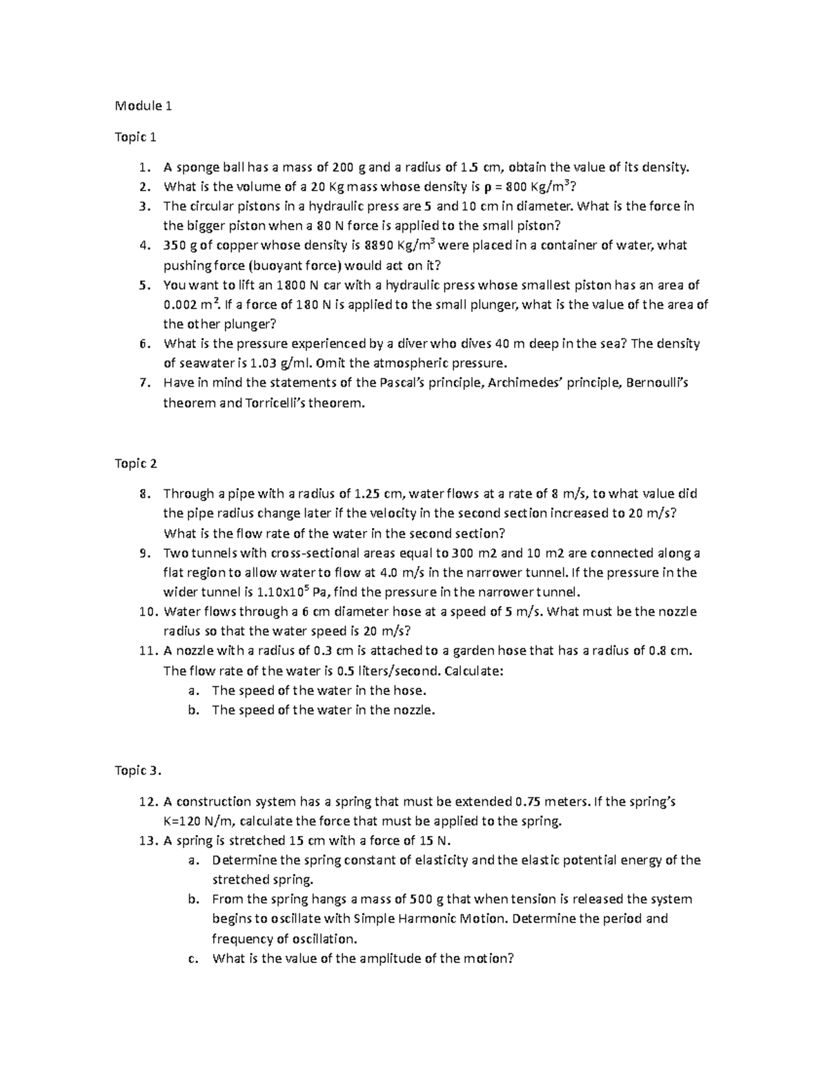 Module 1 Review Problems-1 - Module 1 Topic 1 1. A sponge ball has a ...