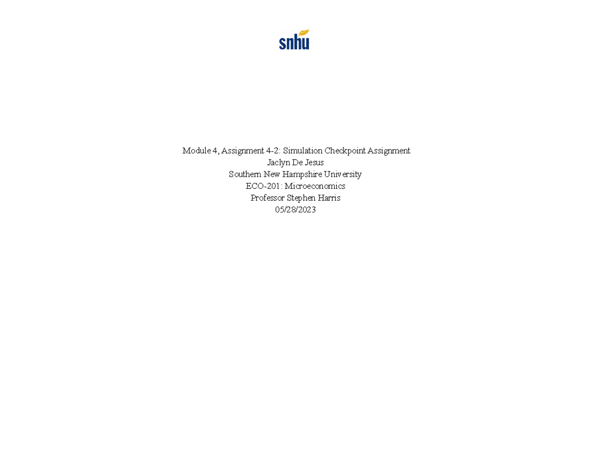 ECO 201 4-2 Checkpoint - ECO 201 4-2 Check Point - Module 4, Assignment ...