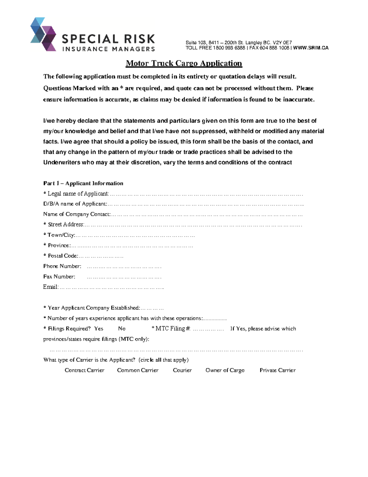 Motor Truck Cargo Insurance Application Suite 103, 8411 200th St