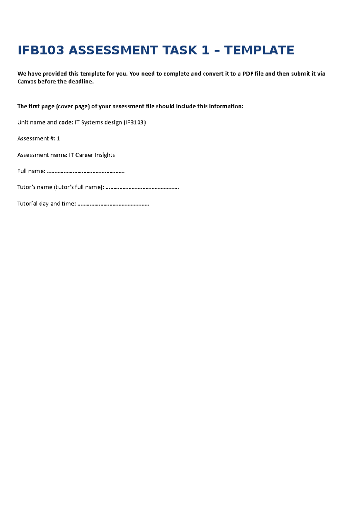 IFB103 Assessment Task 1 Template - IFB103 ASSESSMENT TASK 1 – TEMPLATE ...