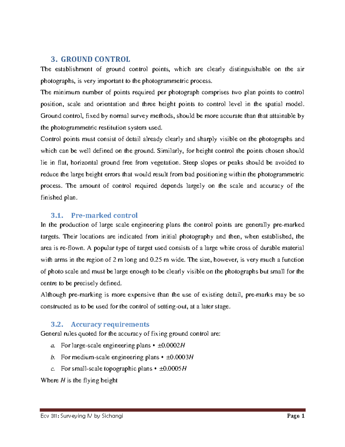 Ground Control Introduction to photogrammetry 3. GROUND CONTROL The
