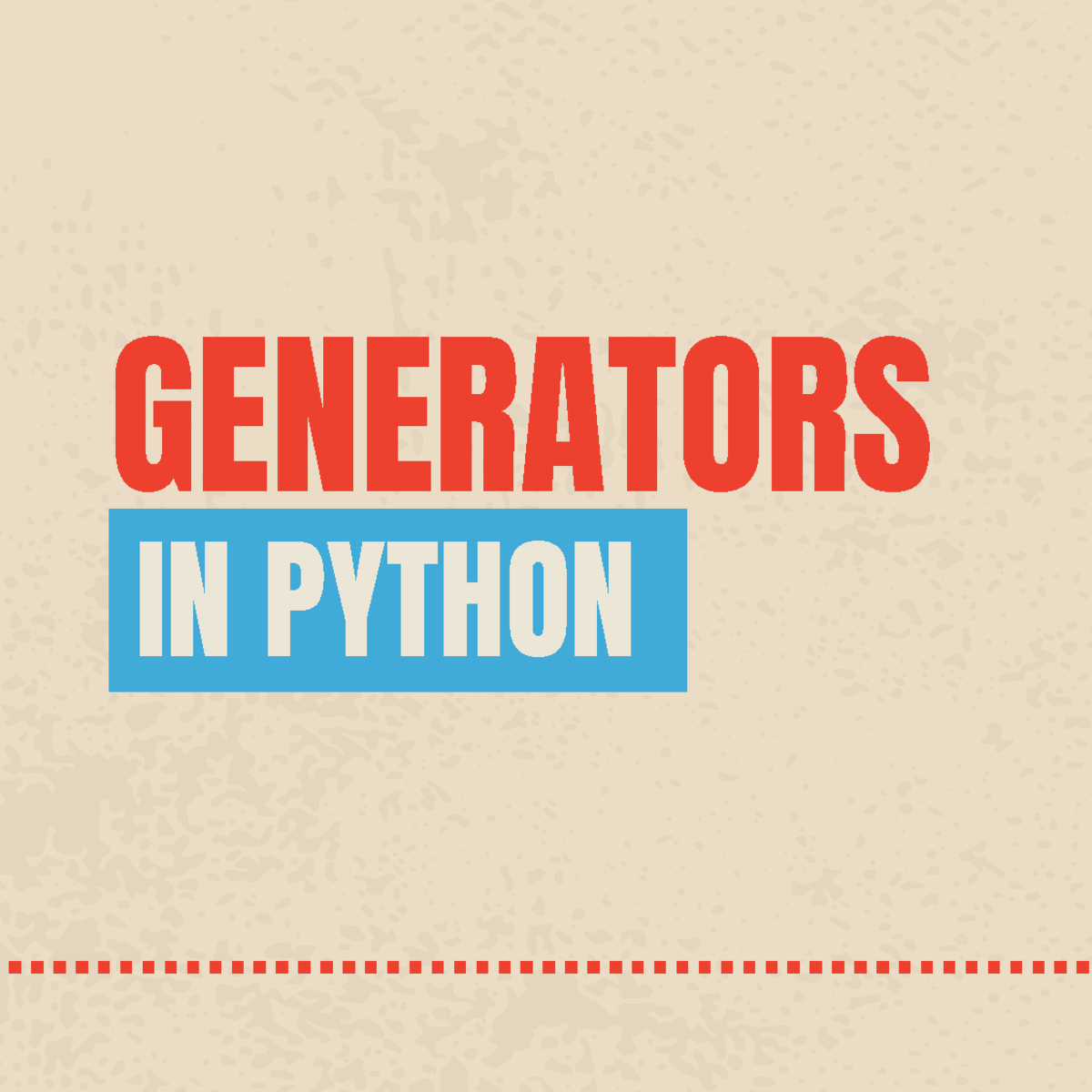 Generators in Python - GENERATORS IN PYTHON Generators in Python are ...