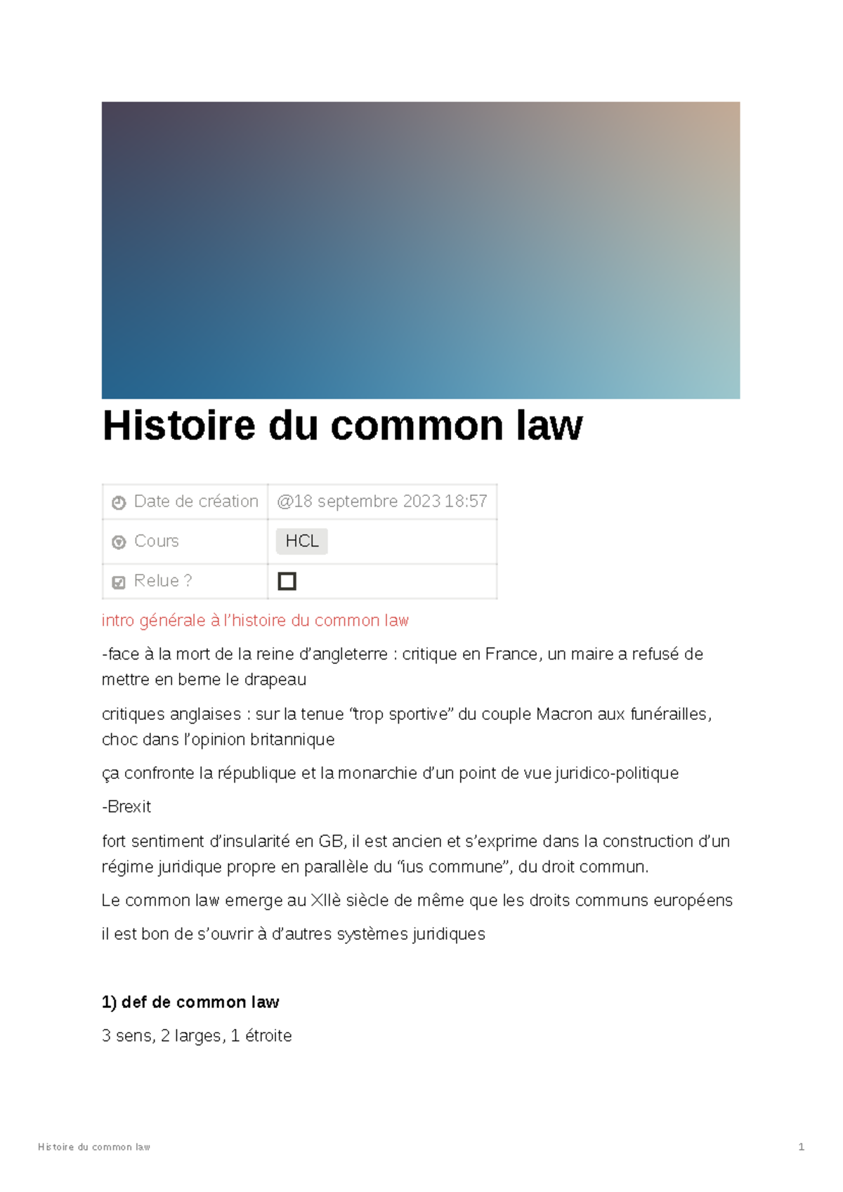 Cours 1 Common Law - Histoire du common law Date de création Cours HCL ...