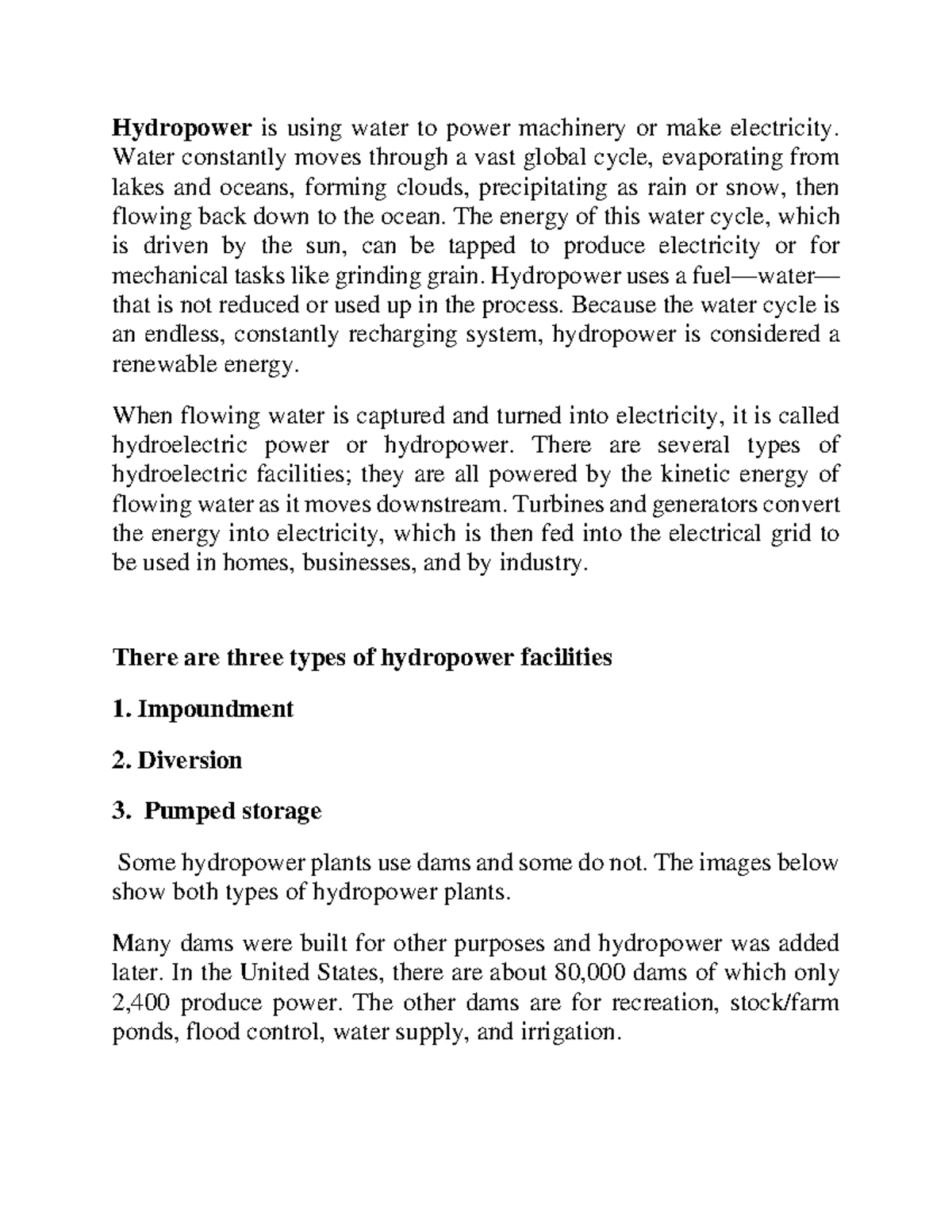 Module 1 - Hydroelectric Energy - Hydropower is using water to power ...