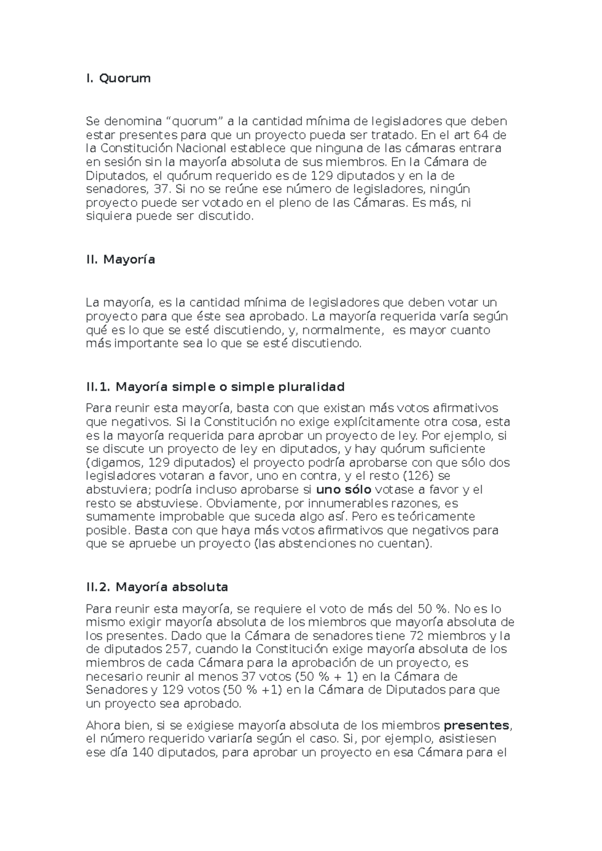Concepto de Quorum y mayoria - I. Quorum Se denomina “quorum” a la ...