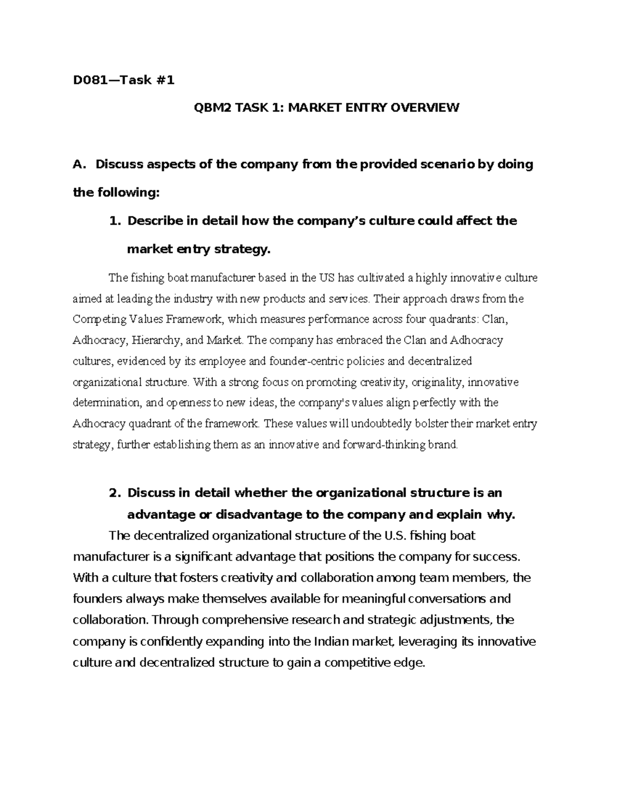 D081 task# - classwork - D081—Task # QBM2 TASK 1: MARKET ENTRY OVERVIEW ...