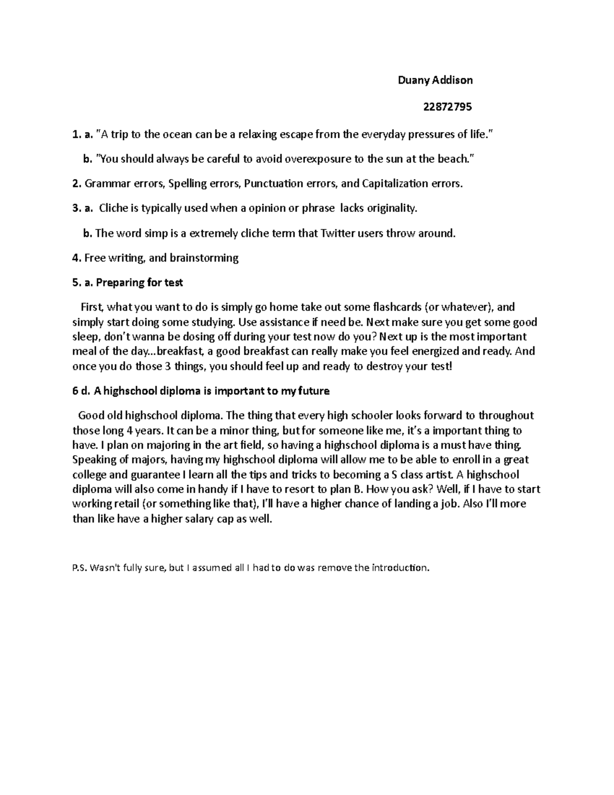 Penn foster exam 4 resubmission - Duany Addison 22872795 a. "A trip to ...