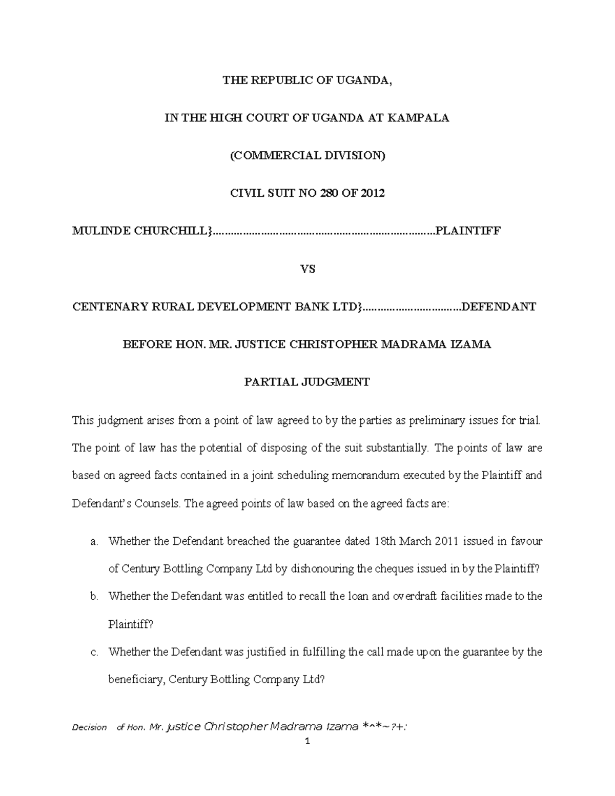 Mulinde Churchhill v Centenary Rural Development Bank Ltd (Civil Suit ...