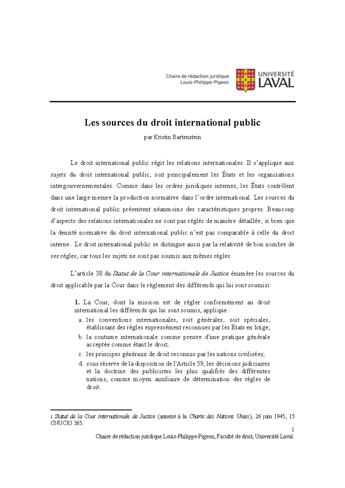 Sources DIP - 1 Les sources du droit international public par Kristin ...