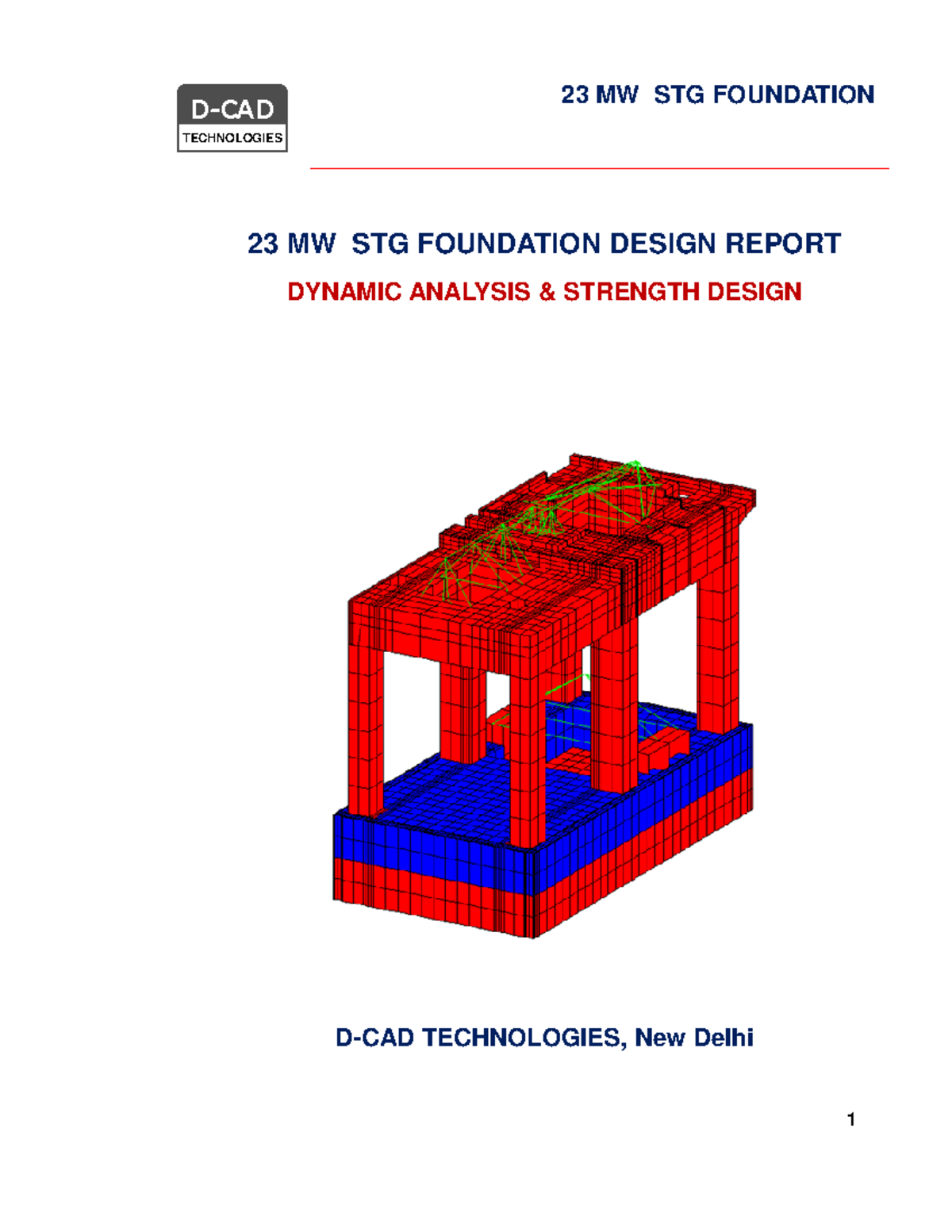 23 MW STG Foundation Design Report - D-CAD TECHNOLOGIES D-CAD ...