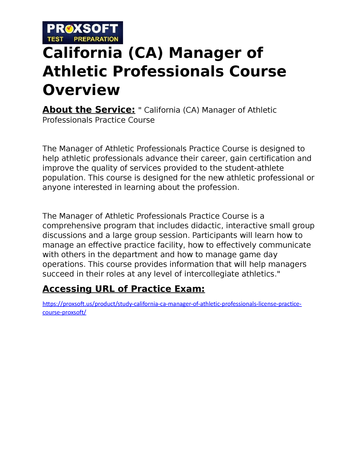 California (CA) Manager of Athletic Professionals Practice Course ...