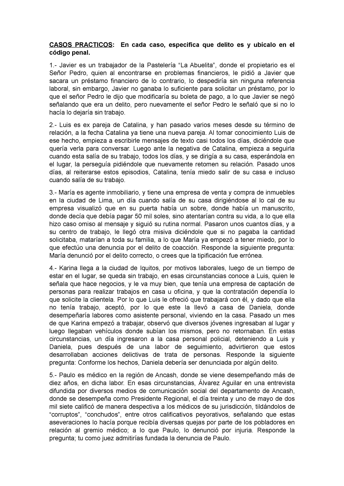 Casos Practicos Caso Práctico Casos Practicos En Cada Caso Especifica Que Delito Es Y 4400