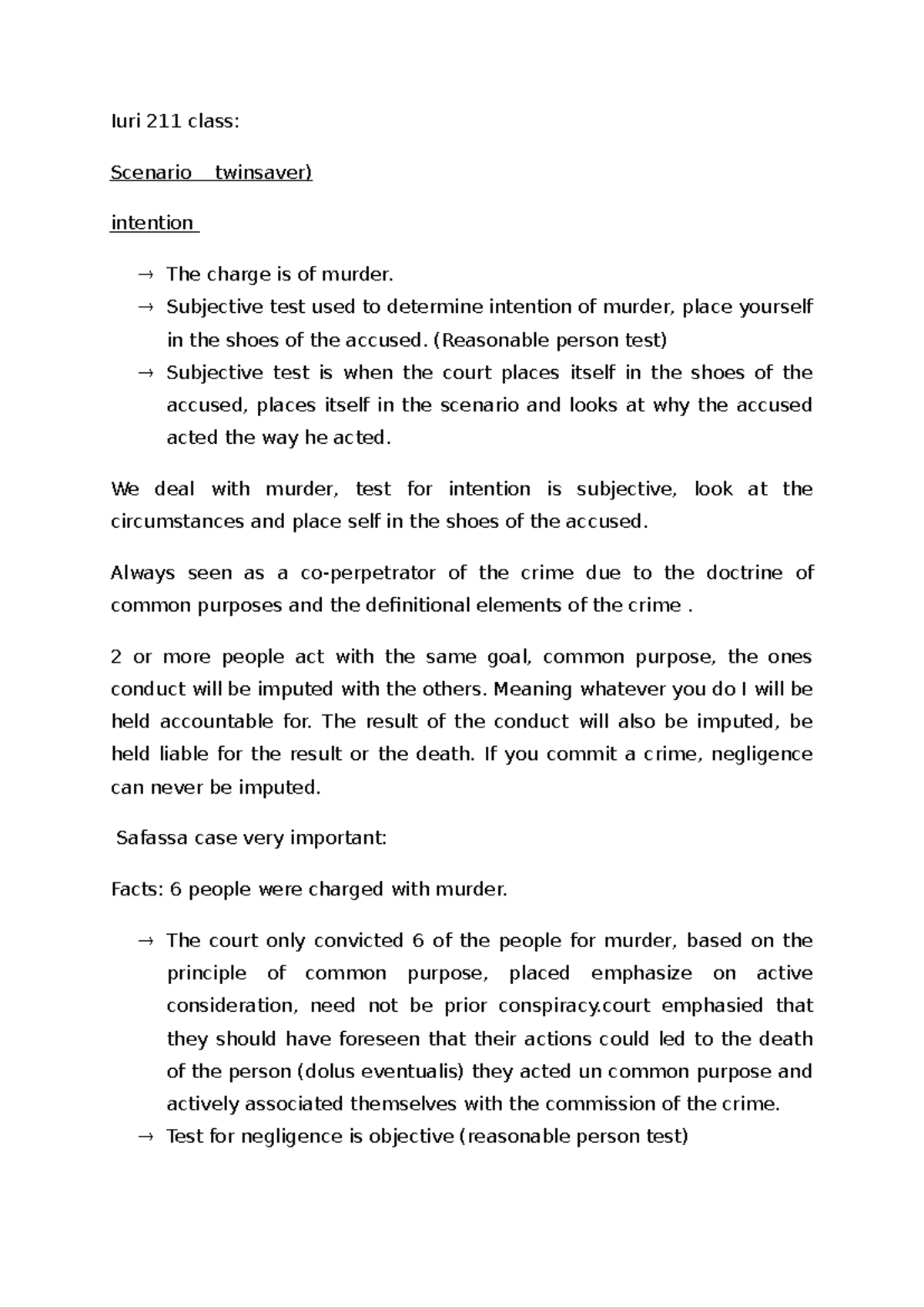 211 class notes - Iuri 211 class: Scenario☹twinsaver) intention The ...