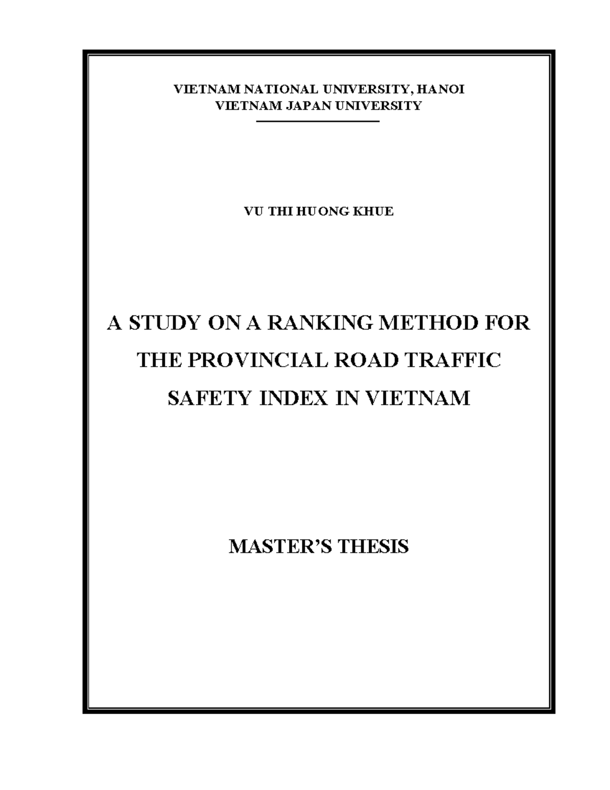 A study on a ranking method for the provincial road traffic safety ...