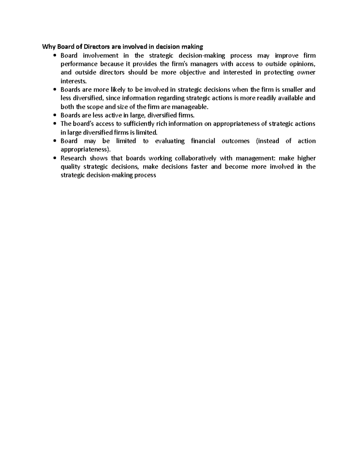 Why Board of Directors are involved in decision making Boards are more likely to be involved