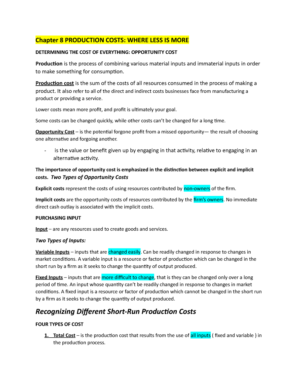 Chapter 8 ECON Summary - NOTES - Chapter 8 PRODUCTION COSTS: WHERE LESS ...