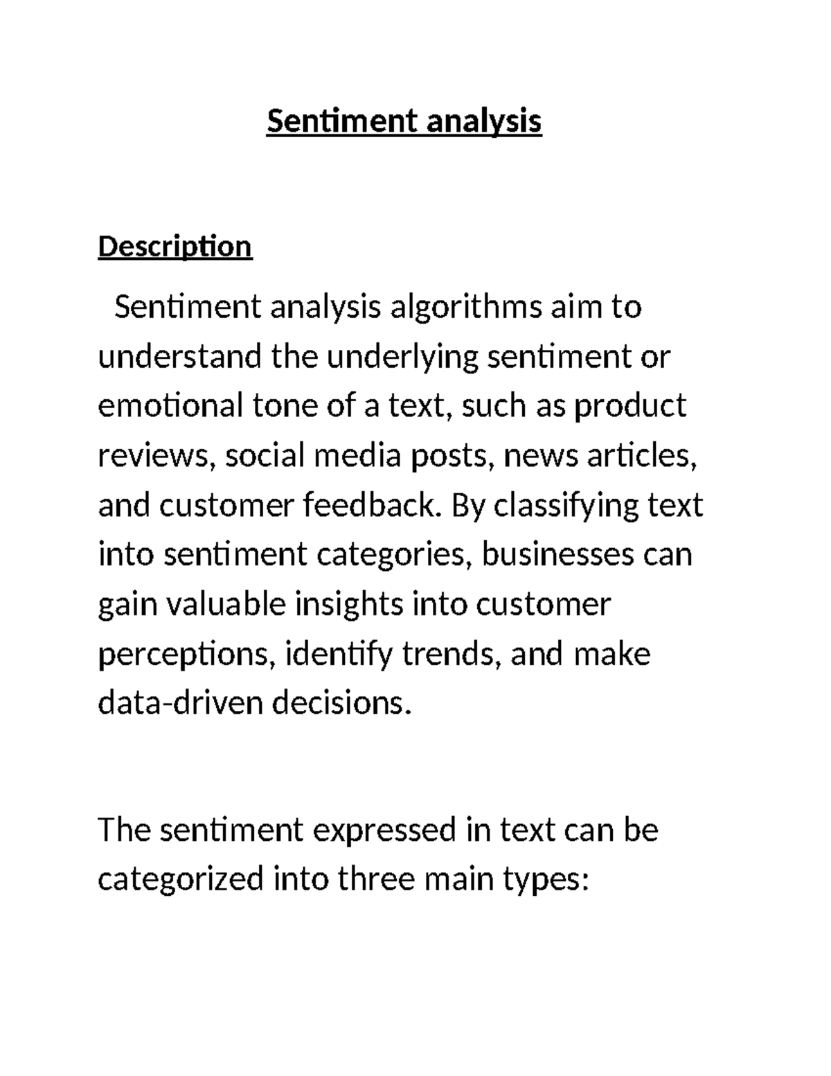 Sentmental analysis - Sentiment analysis Description Sentiment analysis ...