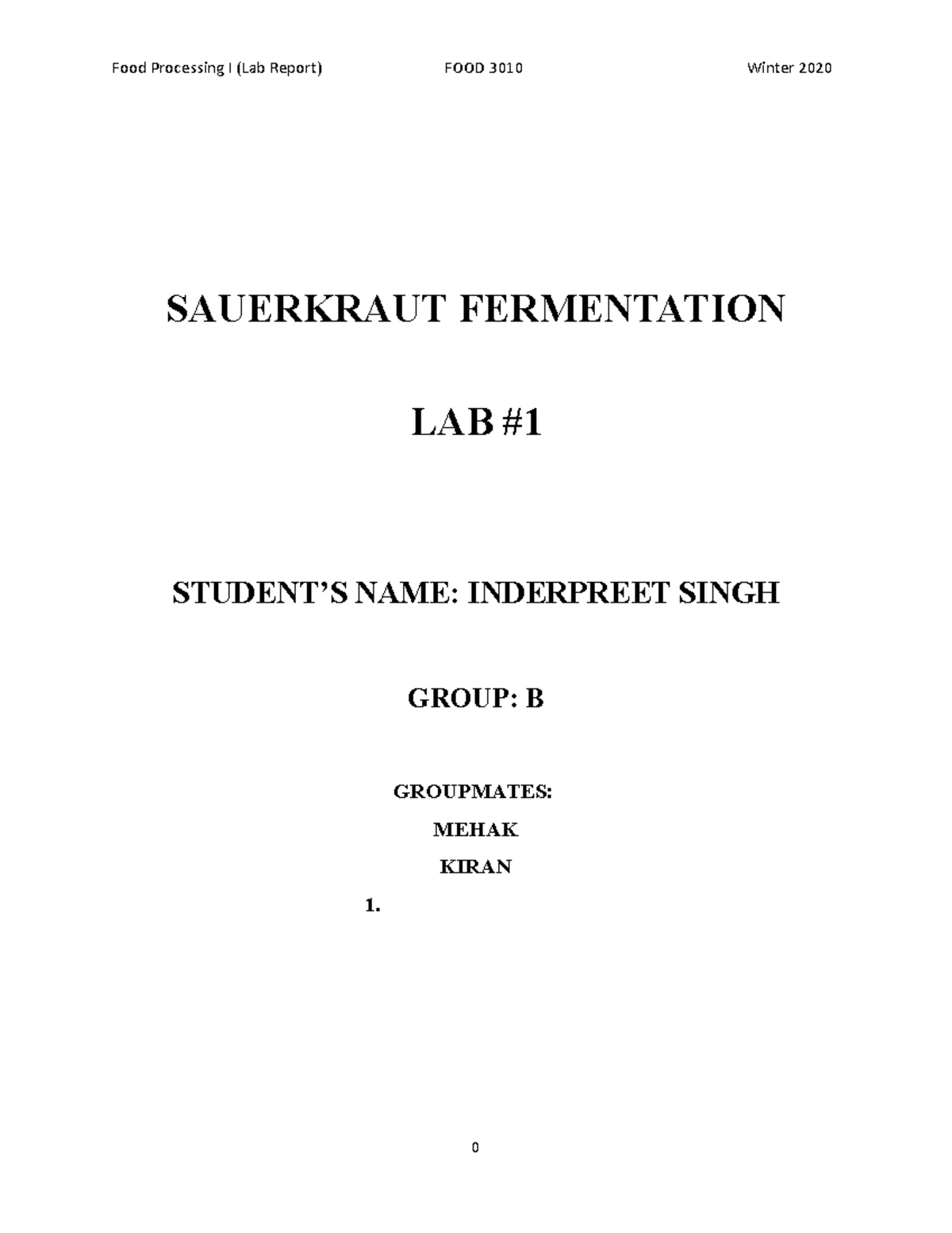 SAuerkraut food 3010 final SAUERKRAUT FERMENTATION LAB STUDENT’S NAME
