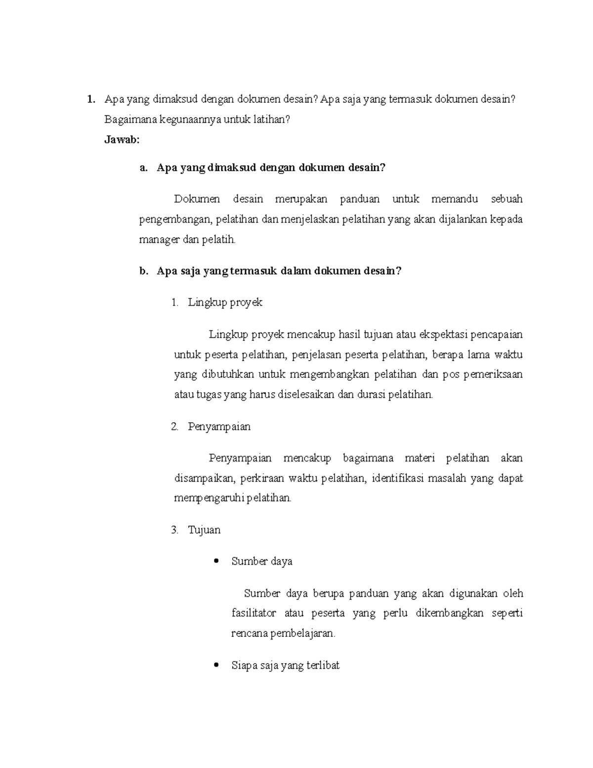Analisis Kebutuhan Dan Rancangan Pelatihan (Tugas Essay) Apa yang
