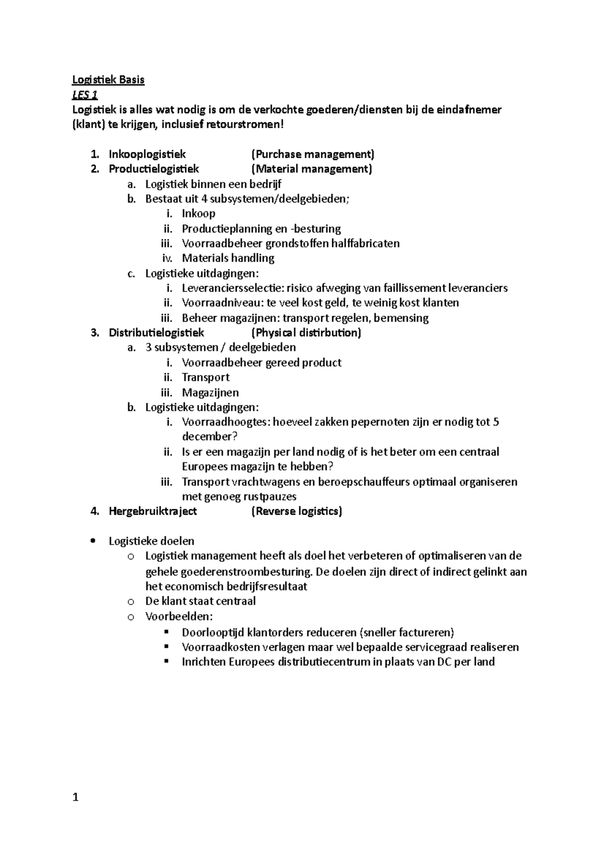 Logistiek Basis - Aantekeningen Colleges - Logistiek Basis LES 1 ...