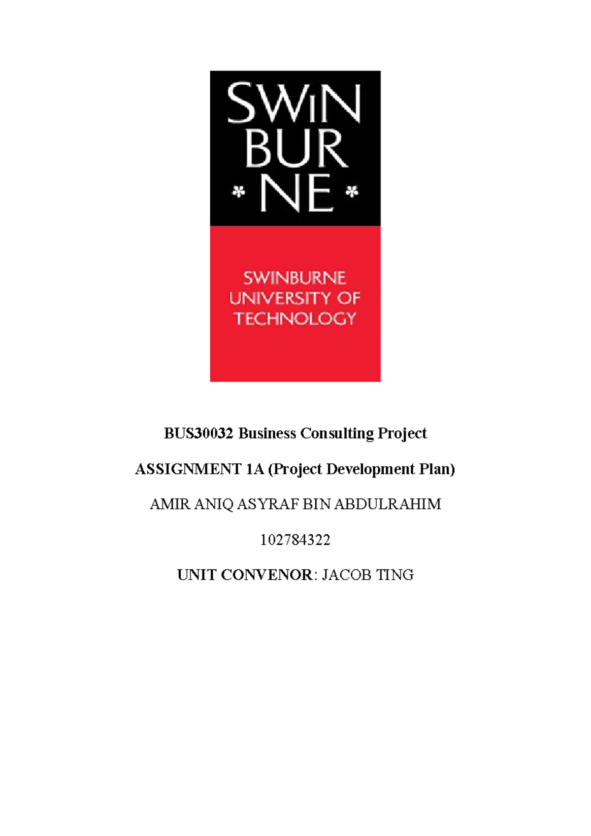 PDP - assignment 1 - BUS30032 Business Consulting Project ASSIGNMENT 1A ...