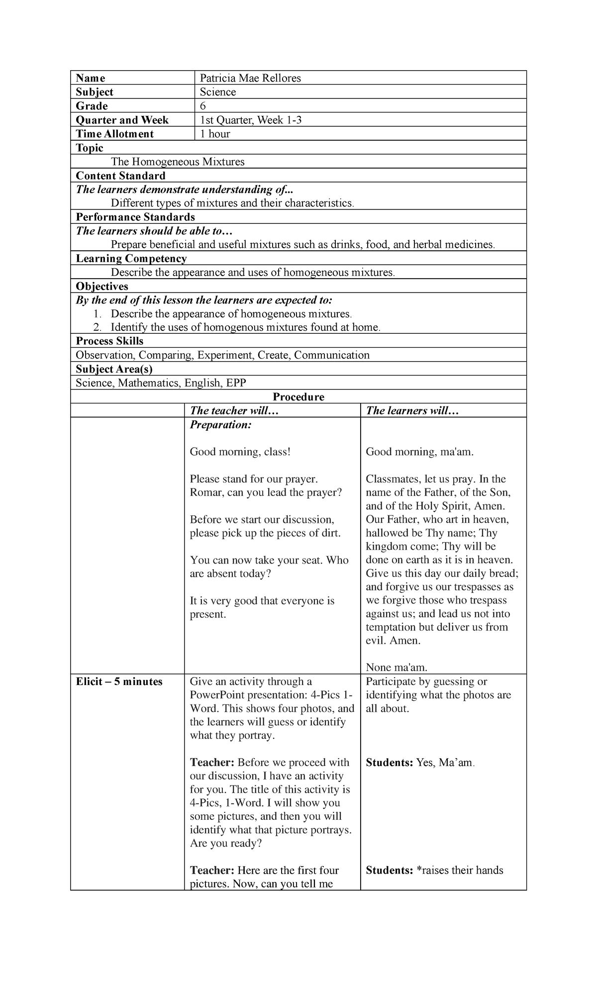 The Homogeneous Mixtures - Name Patricia Mae Rellores Subject Science ...