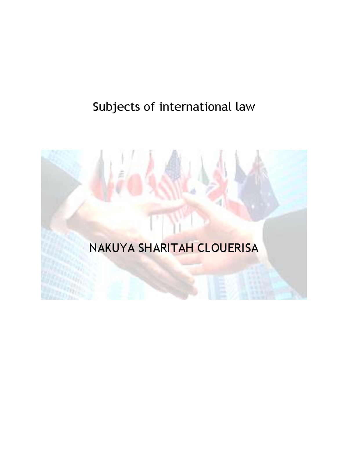 Subjects Of International Law - All That Can Be Said Is That An Entity ...